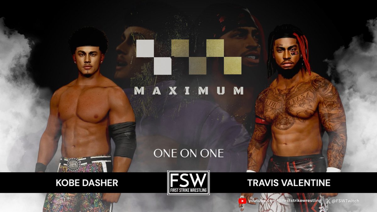 FSWYouTube's tweet photo. Next on Maximum: Kobe Dasher and Travis Valentine will face off in a singles competition. More matches will be announced. #FSWMaximum https://t.co/SX5PUL8yXa