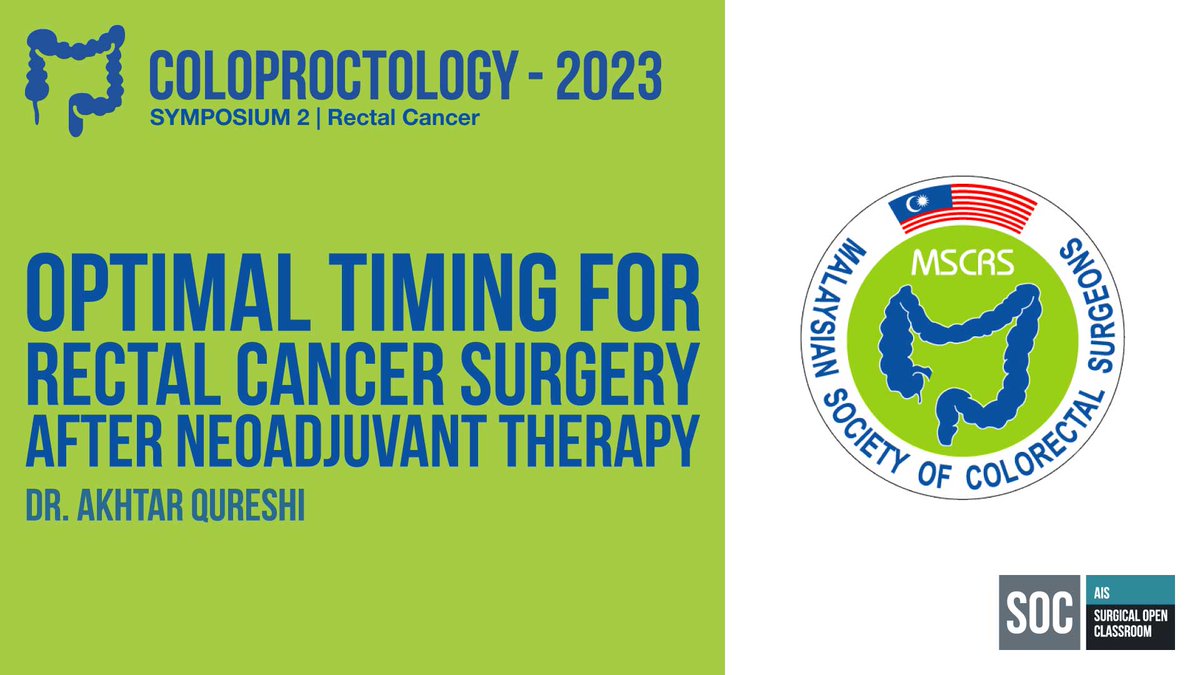 AIS Channel (@aischannel) on Twitter photo 📌NEW #surgicalopenclassroom Optimal Timing for Rectal Cancer Surgery After Neoadjuvant Therapy by Dr. Akhtar Qureshi <a href="/121net/">Dr. Akhtar Qureshi</a>, a proud member of the Malaysian Society of Colorectal Surgeons. 📷 Get it for free at: aischannel.com/society/optima… #IamAIS #AISchannel #SoMe4Surgery 📌NEW #surgicalopenclassroom Optimal Timing for Rectal Cancer Surgery After Neoadjuvant Therapy by Dr. Akhtar Qureshi <a href="/121net/">Dr. Akhtar Qureshi</a>, a proud member of the Malaysian Society of Colorectal Surgeons. 📷 Get it for free at: aischannel.com/society/optima… #IamAIS #AISchannel #SoMe4Surgery