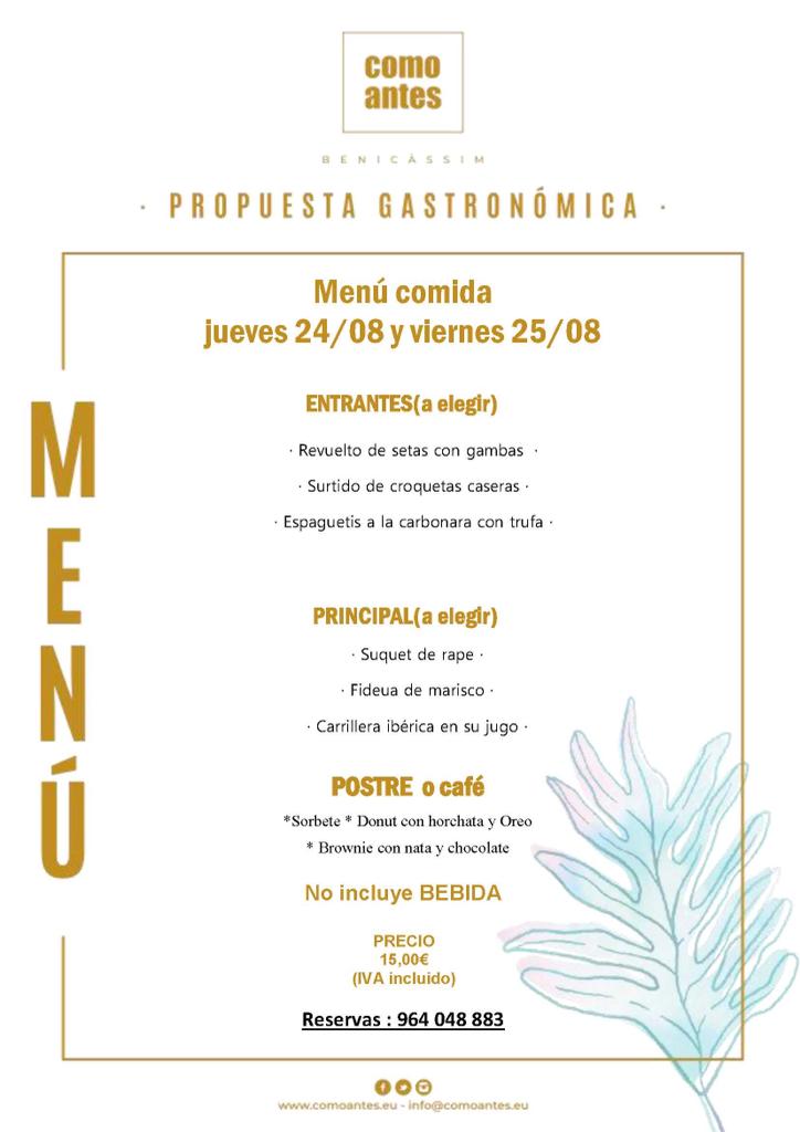 comoantes's tweet photo. 𝙘𝙤𝙢𝙤 𝙖𝙣𝙩𝙚𝙨 𝘽𝙚𝙣𝙞𝙘𝙖𝙨𝙞𝙢
ABIERTOS DE JUEVES A DOMINGO
Menús: 
��𝙐𝙀𝙑𝙀𝙎 𝙮 𝙑𝙄𝙀𝙍𝙉𝙀𝙎 𝟭𝟱€
𝙎𝘼́𝘽𝘼𝘿𝙊 𝙮 𝘿𝙊𝙈𝙄𝙉𝙂𝙊 𝟮𝟭,𝟵𝟬€
𝙍𝙀𝙎𝙀𝙍𝙑𝘼𝙎 964 04 88 83
 Av. Gimeno Tomás, s/n #Benicassim, Castelló
#menu
#restaurante #comoantes 
#Benicasim https://t.co/C3PgvzLSTZ