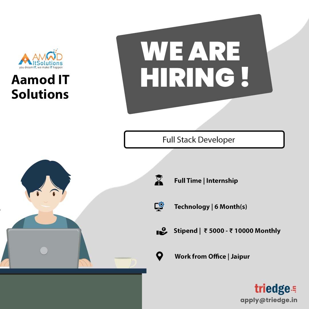 Triedge_in's tweet image. Aamod IT Solutions are hiring interns for the role of full stack developer. Apply with your resume at apply@triedge.in.
#IT #stackdeveloper #developer #technology