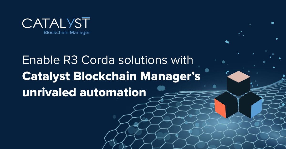 Read our latest article to learn why enterprises are using Catalyst Blockchain Manager to build, deploy, and manage their Corda solutions: hubs.la/Q0204c4M0

#CatalystBlockchainManager #Corda #Blockchain