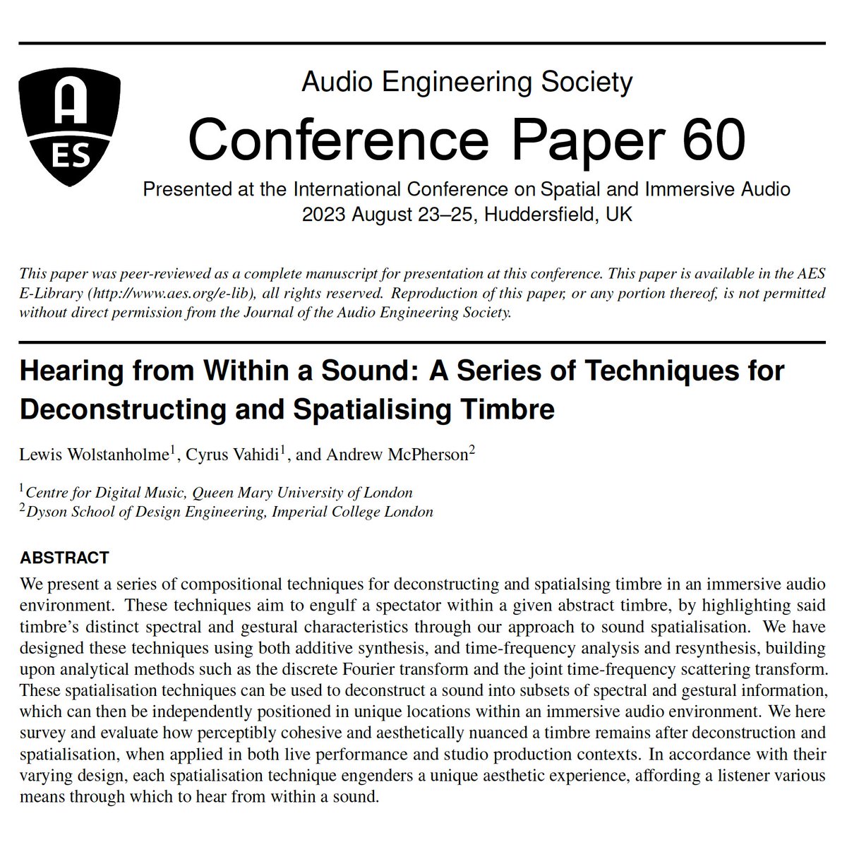 Lewis Wolstanholme (@lwolstanholme) on Twitter photo My AES paper with <a href="/cyrusasfa/">Cyrus Asfa</a> and @InstrumentsLab is now published.
We present and discuss a range of compositional resources for designing sounds within immersive loudspeaker environments, including a cool technique using joint time-frequency scattering.
DM me for the pdf 🤘 My AES paper with <a href="/cyrusasfa/">Cyrus Asfa</a> and @InstrumentsLab is now published.
We present and discuss a range of compositional resources for designing sounds within immersive loudspeaker environments, including a cool technique using joint time-frequency scattering.
DM me for the pdf 🤘