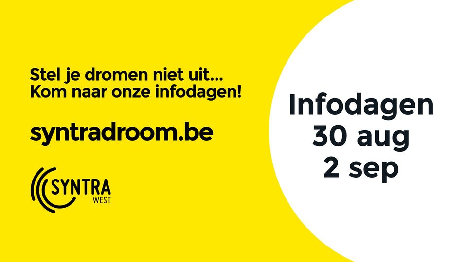Maak werk van je SyntraDroom🎯Verzilver nu nog je zitje in één van de #gratis #infomomenten tijdens de #infodagen van #SyntraWest Brugge ● Ieper ● Kortrijk ● Oostende ● Roeselare | syntradroom.be