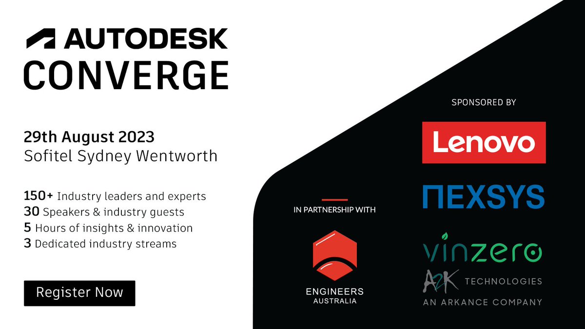 AutodeskANZ's tweet photo. Be prepared to embark on a journey of inspiration, growth, and endless possibilities at Autodesk Converge 🌇✨
https://t.co/PCWqP3rwtT

With special thanks to our event partner Engineers Australia and event sponsors VinZero, Lenovo, Nexsys.

#Autodesk #ConvergeANZ2023 https://t.co/EsKupr4JYn