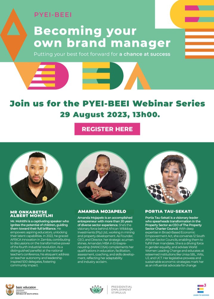 DBE_SA's tweet photo. The PYEI-BEEI Becoming Your Own Brand Manager webinar is taking place on 29 August 2023.

To register, follow the link: https://t.co/7PQ7bjbWXg. https://t.co/niDN3rrRxI