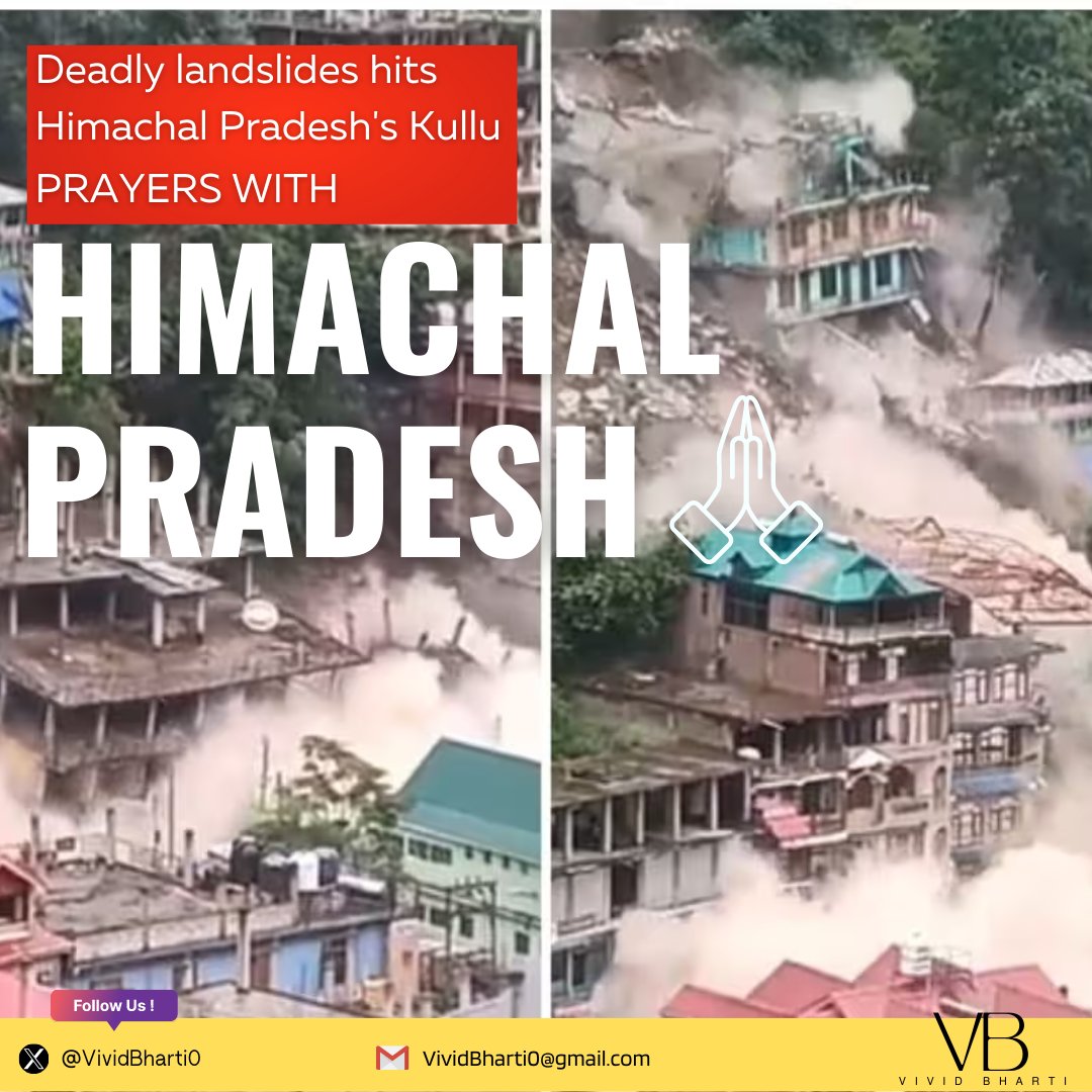4 buildings collapse as massive landslide hits Kullu district.

Prayer for Himachal Pradesh.

#HimachalPradesh #landslide #kullu #buildingscollapse
#HimachalDisaster #HimachalFloods
