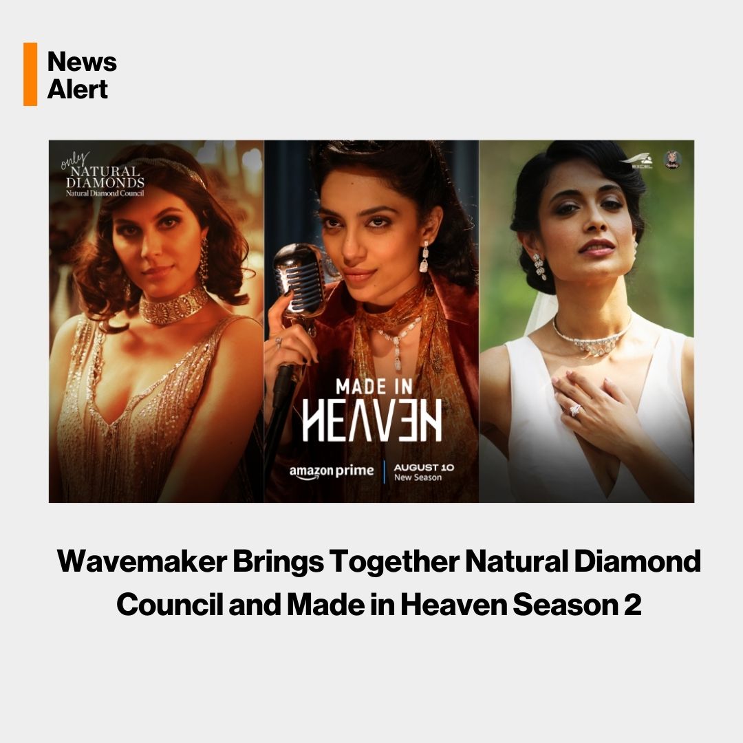 @WavemakerIndia creates the perfect match - @naturaldiamonds and @MadeInHeavenTv season 2 🤩 #wavemakerindia #MadeInHeavenS2 @WavemakerGlobal @ajaygupte @koschanmark @georgekovoor indiantelevision.com/content/wavema…