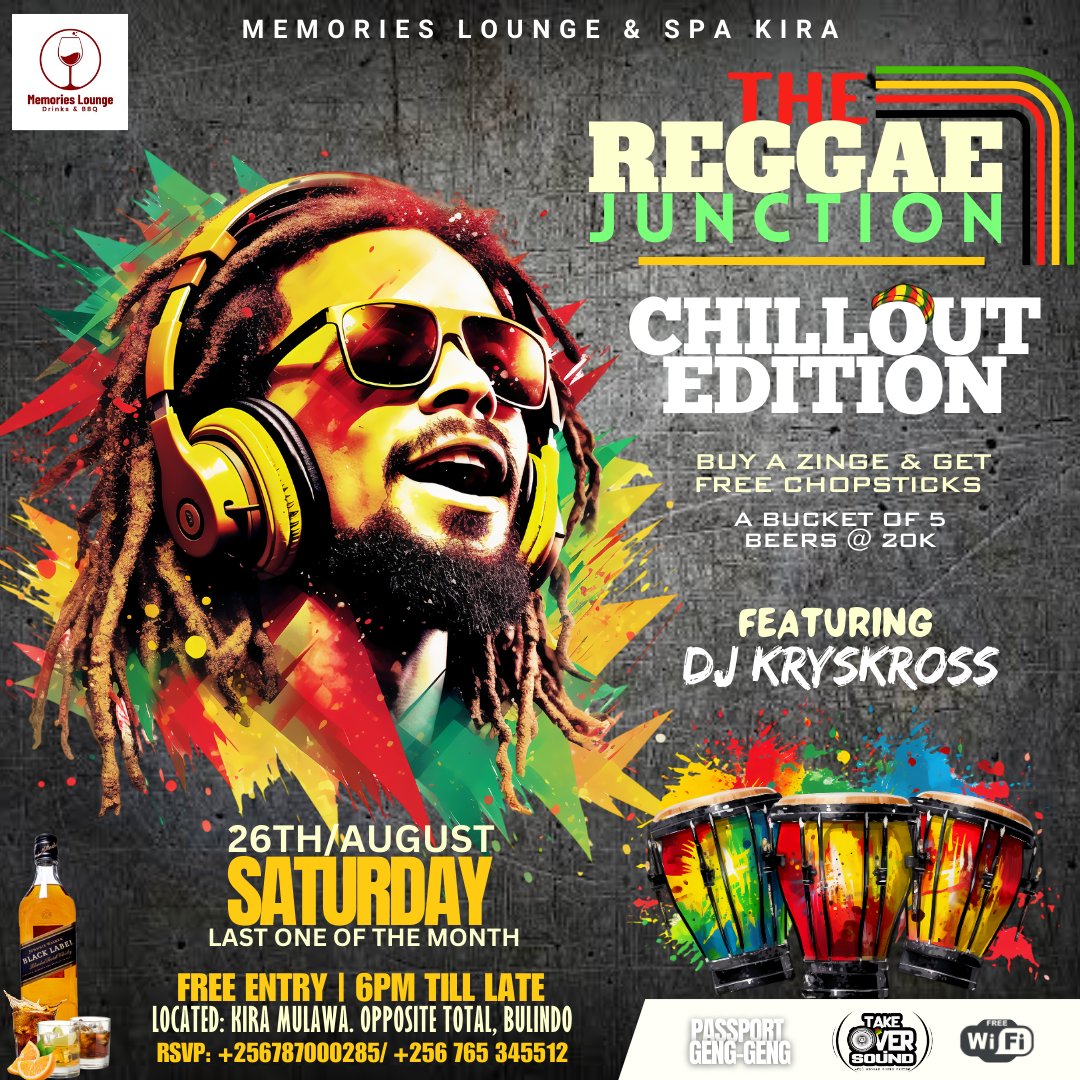 IamKrysKross's tweet photo. #TheReggaeJunction 
 🟥🟨🟩 CHILLOUT EDITION 
This Saturday ⚡⚡⚡

📌 Memories Lounge, Kira Opp Total Bulindo https://t.co/q6hj7tmpyC