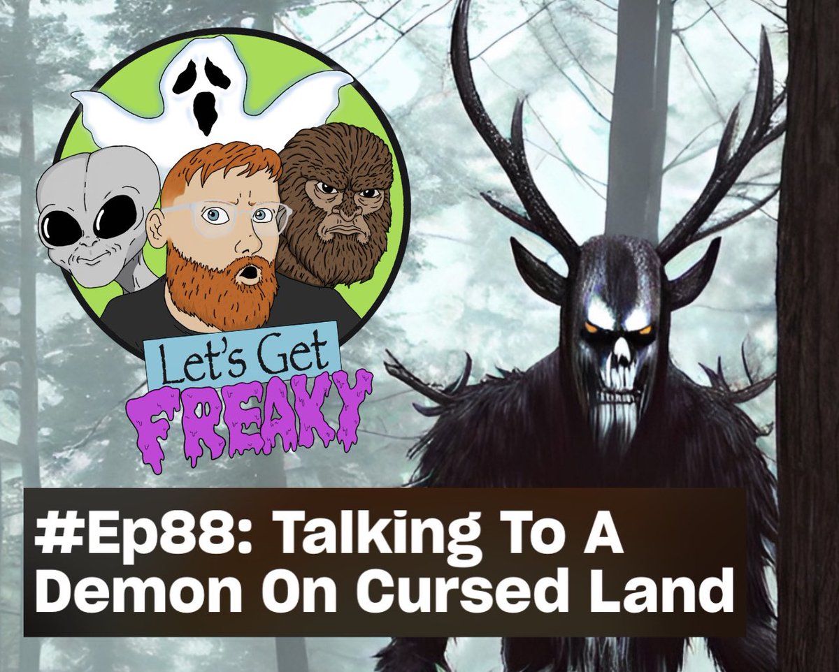 tcletsgetfreaky's tweet photo. NEW EPISODE! #EP88 “Talking To A Demon On Cursed Land” available now wherever you get your podcasts!
https://t.co/IPWpkfXS84
https://t.co/RSM7dXhyBg
https://t.co/lqqb4RPj6T
#paranormal #podcast #podcasting #letsgetfreaky #letsgetfreakypodcast https://t.co/aPmLu12DbF