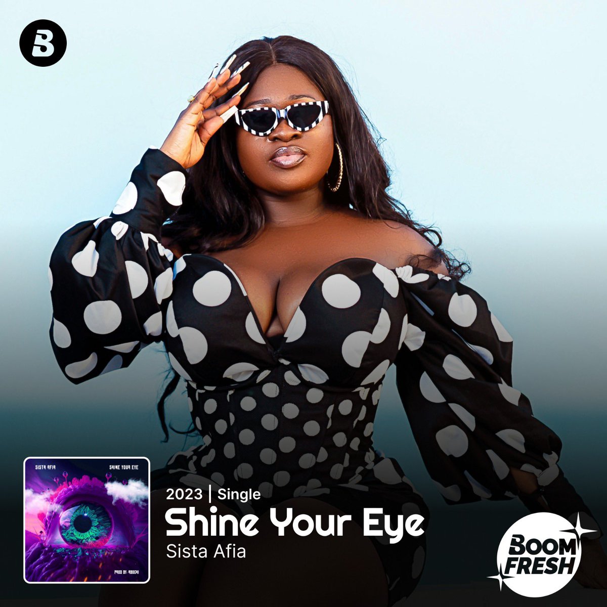 Enjoy this new song from @sista_afia called #ShineYourEye on Boomplay. 🤩 Listen now 👉🏾 Boom.lnk.to/SistaAfiaShine… #BoomFresh #NewMusic #HomeOfMusic
