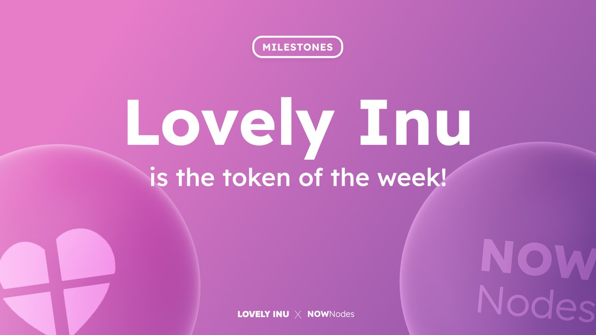 We, at NOWNodes, are kind of romantics 💘

🪙 Welcome our new Token of the Week - <a href="/Lovely_finance/">Lovely_finance</a>!  A lot of things happened since our listing, let's see how the journey is going so far.

🧵 #NOWThread
nownodes.io