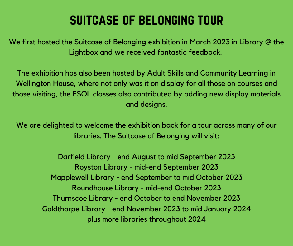 BarnsleyLibs's tweet photo. We're delighted to welcome this interactive exhibition to our libraries - 'Suitcase of Belonging' gives a voice to those who have made Barnsley their home. Come see what it's all about and add your message of welcome. 🫶
#librariesofsanctuary  @refugeecouncil @CityofSanctuary https://t.co/i0z0FMIaPJ