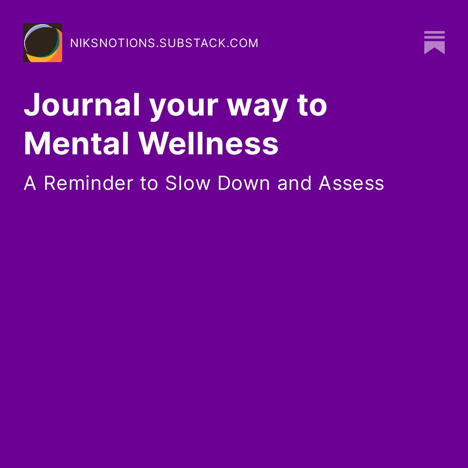 nik_notions_'s tweet photo. Journal your way to Mental Wellness. 
A New Post on Substack:
https://t.co/be9FmrdpLm https://t.co/FzPZLiNJFW