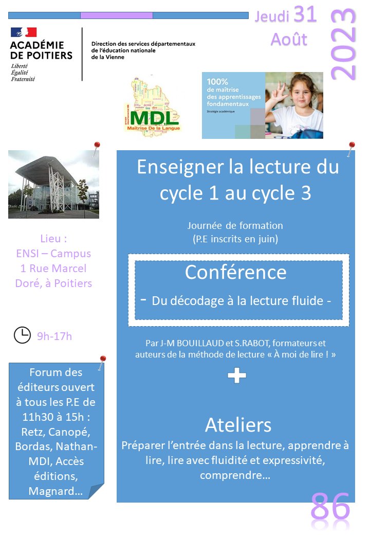 Le <a href="/GroupeMDL86/">Groupe MDL 86</a> et les formateurs de la <a href="/DSDEN86/">DSDEN de la VIENNE</a> ont le plaisir de vous retrouver le jeudi 31 août pour une journée de formation autour de la lecture. En parallèle, un salon des éditeurs ouvert à toutes et tous.