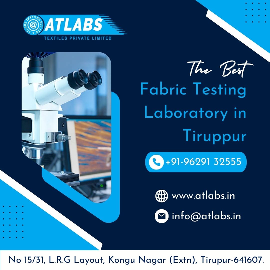 AtlabsTextiles's tweet photo. Leading Textile Testing Laboratory in Tiruppur 
#textiles #testing #textiles #fabric #FabricTesting #garment #Tiruppur #service #Services #laboratory #fabric #atlabs #atlabslab #atlabstextile #lab #Tweets  
Mobile Number : +91-9629132555  
Our Website : https://t.co/r6JDqEUzRH https://t.co/UTwRa2TJ00