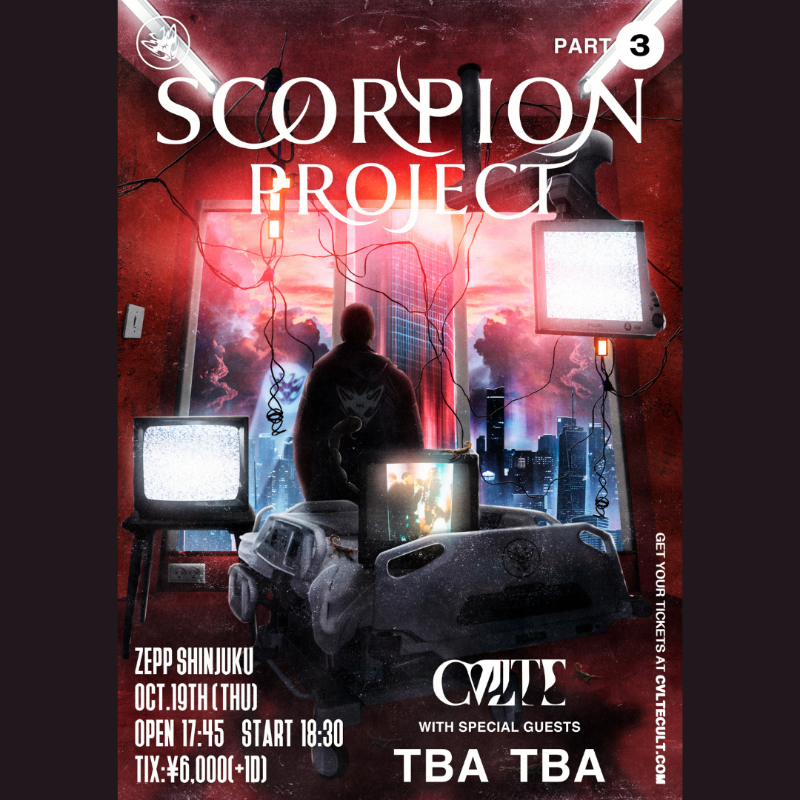 news_pia's tweet photo. ／
東京・新宿歌舞伎町3ヶ月連続ライブ第3弾🔥
#CVLTE pre. SCORPION PROJECT
＼

🏥Part 3🏥
10/19(木)18:30 開演 (17:45 開場)
Zepp Shinjuku(TOKYO)

🎫チケット先行受付中！

#SCORPIONPROJECT 🦂