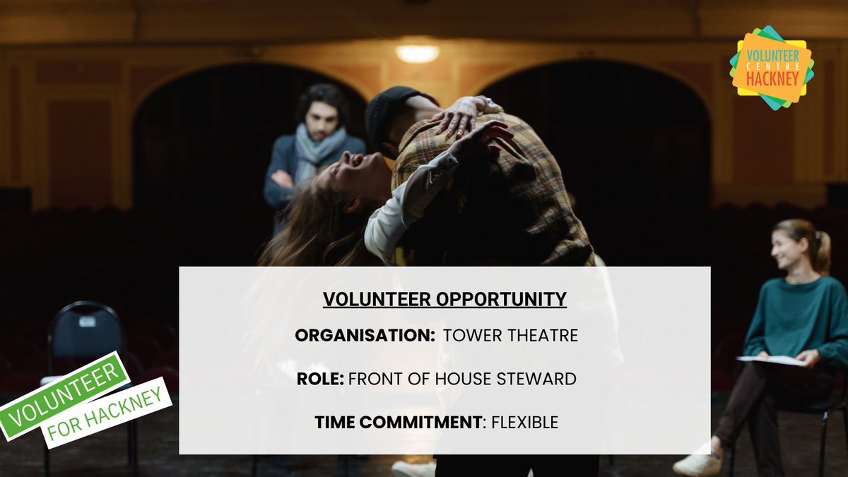 See shows for free and support <a href="/towertheatre/">The Tower Theatre</a>, London's leading Non-Professional Theatre Company!🎭

Sign up as a #volunteer steward here: bit.ly/45nz6HJ

#vchackney #volunteerhackney #hackney #TheatreThursday