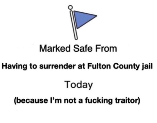 I do not have to surrender at the Fulton County Jail today because I am not a fucking traitor. What about you? #FreshResists🇺🇸 #TrumpArrestedAgain