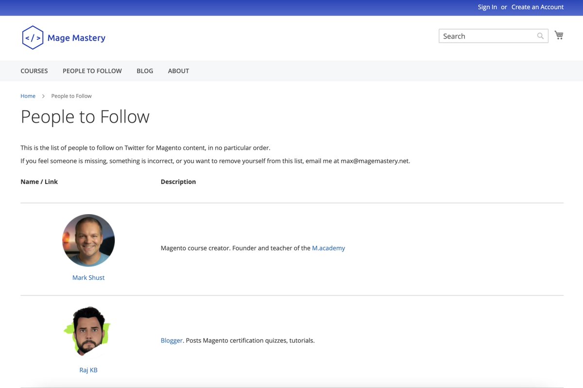 I've created a People to Follow page where you can see who to follow on Twitter for #Magento content.

magemastery.net/people-to-foll…