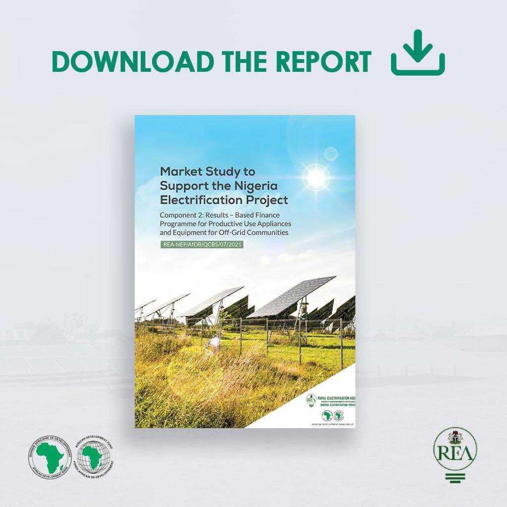 #NewReport: How Productive Use Appliances & Equipment can boost incomes and enhance livelihoods in off-grid communities in 🇳🇬. A Market Study supporting @TheREANigeria’s #NigeriaElectrificationProject in collaboration with @AfDB_Group.

👉nep.rea.gov.ng/market-study-t…