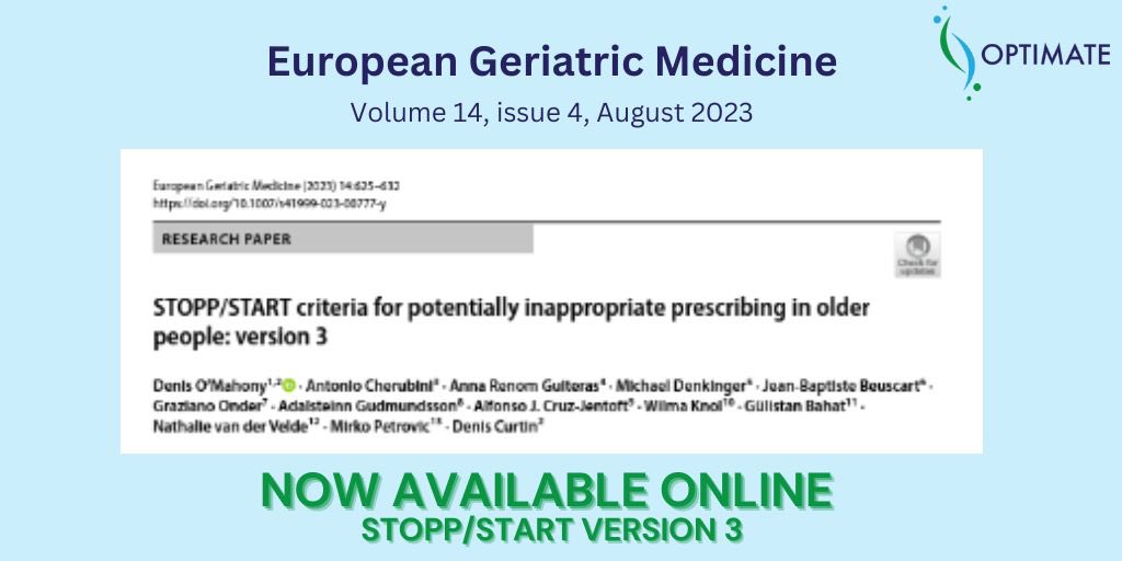 OPTIMATE_UCC's tweet image. Lots on #STOPPSTART version 3 in the latest issue of #EuropeanGeriatricMedicine now available online. STOPP/START is a key element of our definitive intervention in @OPTIMATE_UCC trial.