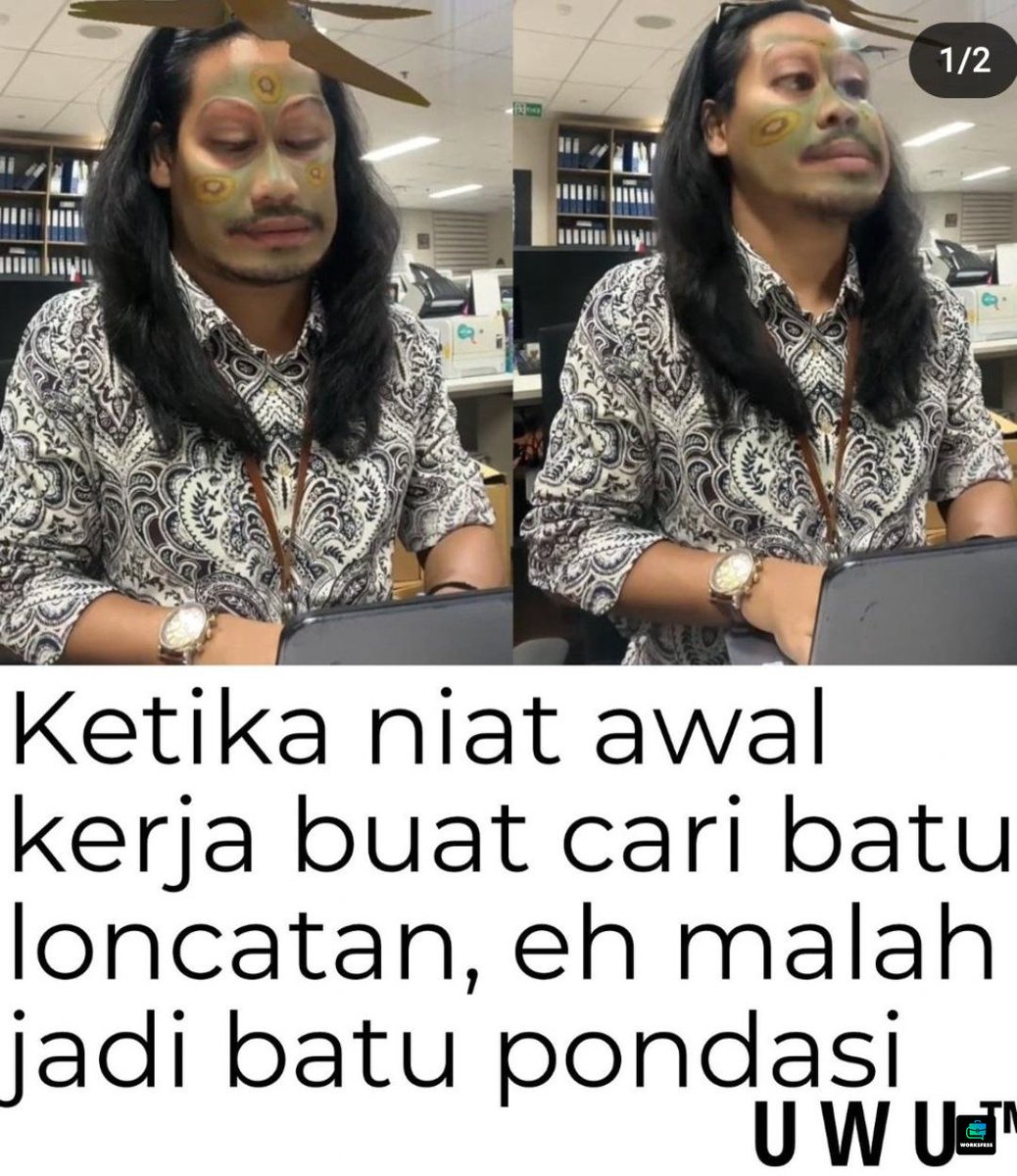 "Oke, akan aku coba probation dulu ya" Eh taunya udah 3 tahun wrk!