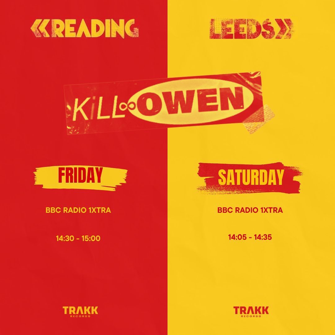 🚨 READING + LEEDS • Catch @killowen_ this week at @officialrandl See you there!! ☀️