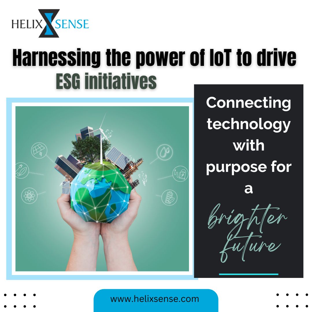 HelixSense's tweet photo. The convergence of #IoT and #ESG embodies a commitment to leaving a positive imprint on the world we inhabit. Together, we transcend technology's boundaries to create a future where we pioneer a brighter, more #sustainabletomorrow.
#HelixSense #IoTforESG #ConnectedPurpose https://t.co/sTweaHYHGj