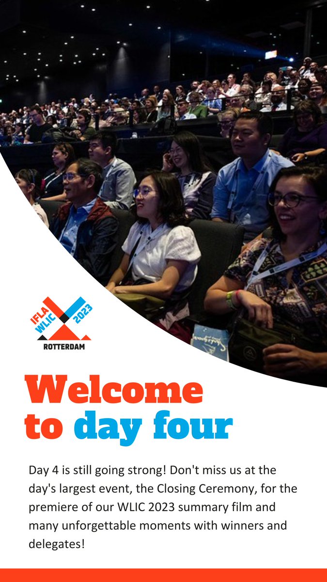 Day 4 of #WLIC2023, our last official day of the Conference— jammer!

The premier of our WLIC 2023 summary film is in store, so don't forget to join us for the Closing Ceremony at the RTM Stage in #Rotterdam Ahoy and online for the live stream. 🎞️