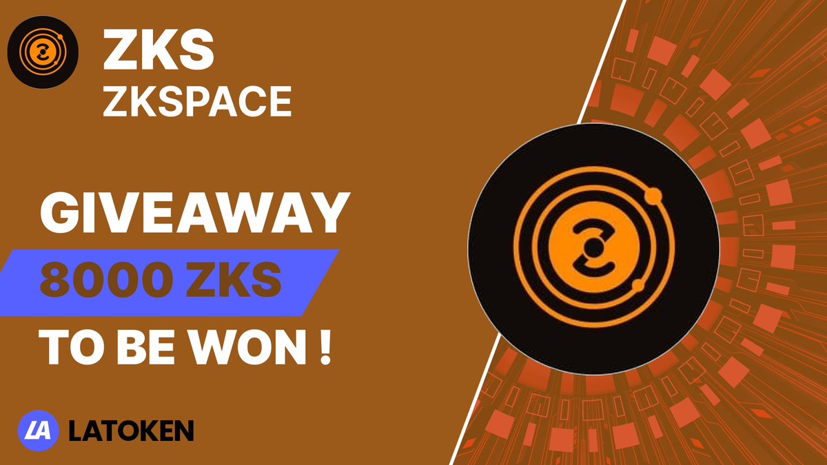 Latoken_cex's tweet photo. 🏆 $300 ZKSPACE (ZKS) Giveaway on LATOKEN

🔥 130 Winners.
✅ Complete all tasks and qualify for the Giveaway.
📲 Share with 5 Friends and Follow.
⏰ August 24, 2023 - August 30 2023.

👉 JOIN GIVEAWAY (https://t.co/Maw3lP93Au) https://t.co/A7YGNqeAS1