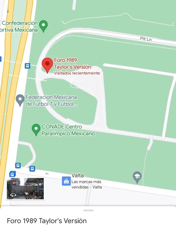 porktendencia's tweet photo. "Foro 1989 Taylor's Version": 
Porque el nombre del Foro Sol fue temporalmente cambiado en Google Maps, debido al #TSErasTour. https://t.co/31PejAcHpZ