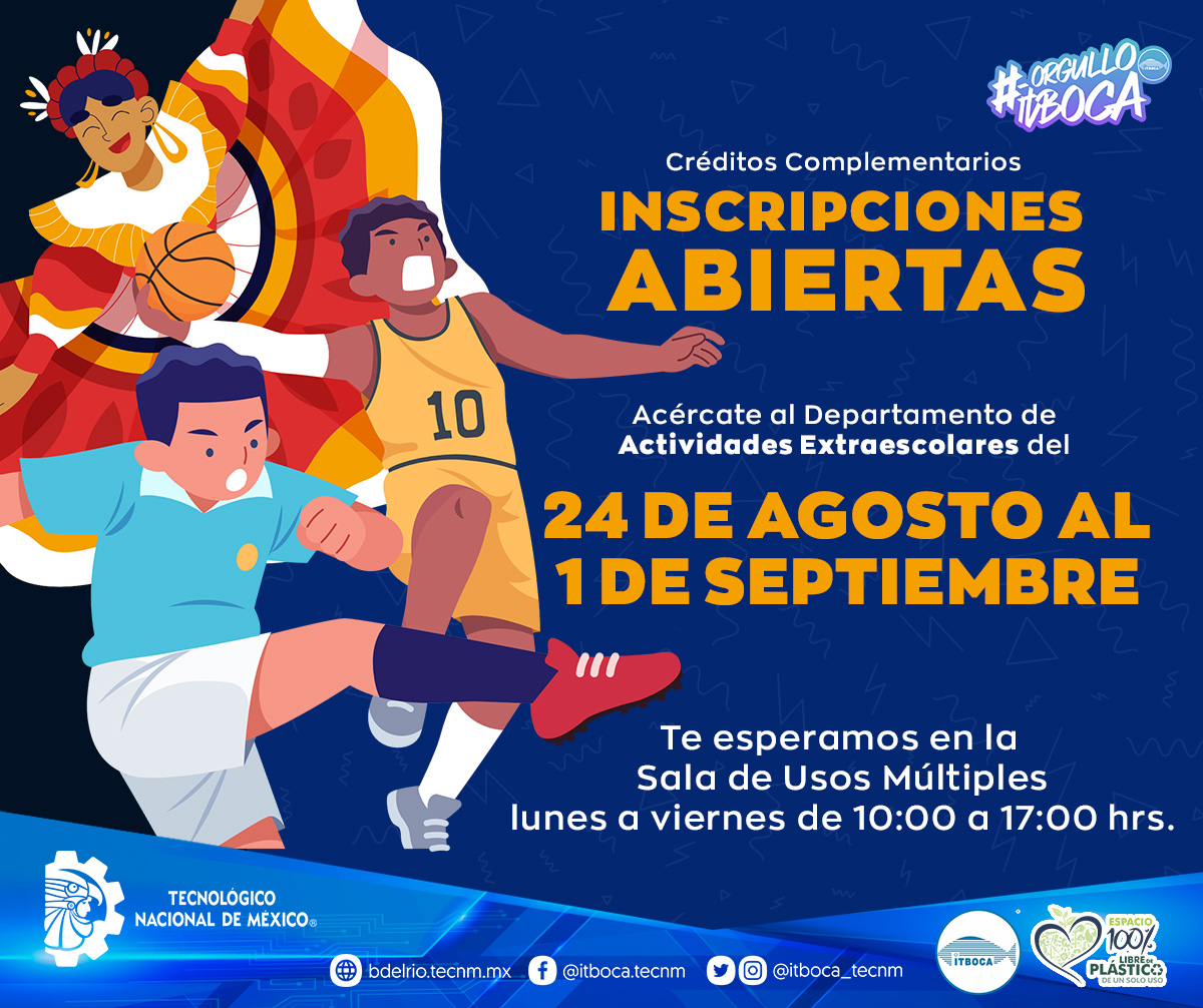 Sé parte de las actividades extraescolares que tenemos para ti, del 24 de agosto al 1ero. de septiembre en la Sala de Usos Múltiples de lunes a viernes en horario de 10:00 a 17:00 hrs. regístrate y desarrolla otras habilidades extraescolares. #OrgulloITBoca #TodosSomosTecNM