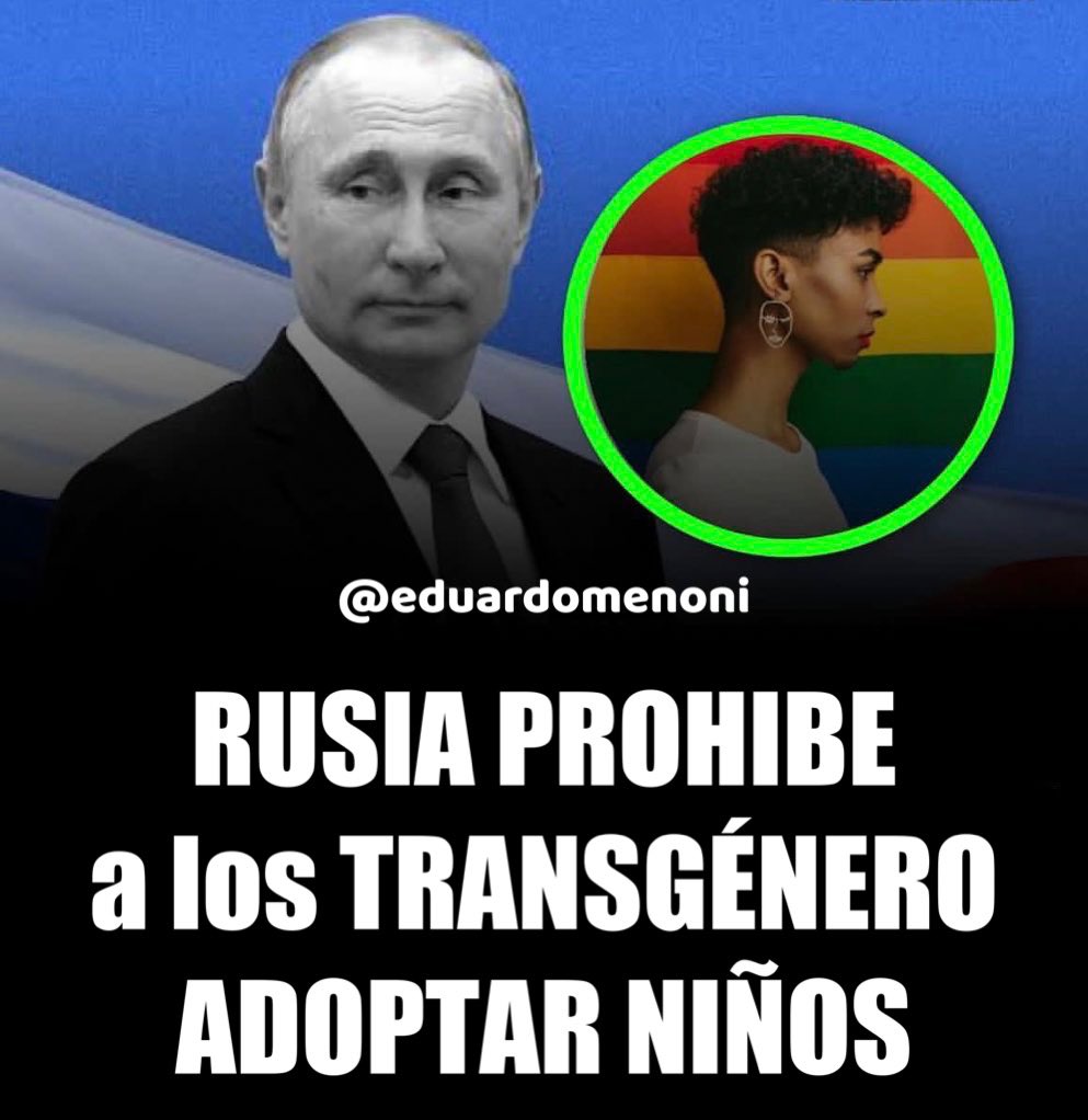 eduardomenoni's tweet photo. 🚨| Rusia da DURÍSIMO GOLPE al lobby LGBTIQ+ prohibiéndoles adoptar NIÑOS. ⚠️ ¿Apoyas esta contundente medida? https://t.co/iRvKBYh5sH