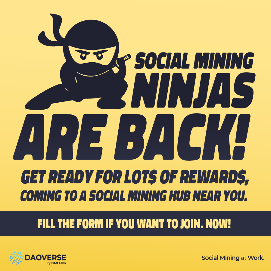 TheDAOLabs's tweet photo. 🥷Do you think to have what it takes to be a #SocialMining Ninja?

🤫 Join the helpful, high-skilled and better rewarded elite of #DAOVERSE and all the Social Mining platforms. 

🔔 Fill the form and we'll let you know if you're the right stuff: https://t.co/eNXmtMG4PH https://t.co/qwfQnBZ0bh