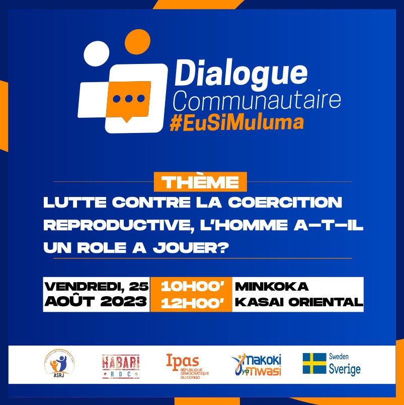 EmbeyaJacob's tweet photo. #MasculinitéPositive

Lutte contre la violence basée sur le genre spécifiquement la #CoercitionReproductive, l'#homme a-t-il un #rôle à jouer pour mettre fin à ce fléau qui gangrène notre société ?

#StopVBG #JusticeReproductive
@IpasRDC @SwedeninDRCongo @CanadaRDC @DevCanada https://t.co/9NUt2i1RQQ