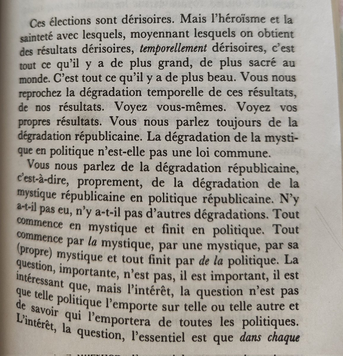 bendelam's tweet photo. « Ces élections sont dérisoires. Mais l'héroïsme et la sainteté avec lesquels, moyennant lesquels on obtient des résultats dérisoires, temporellement dérisoires, c'est tout ce qu'il y a de plus grand, de plus sacré au monde .

Tout commence en mystique et finit en politique. » https://t.co/gwBoFlKPFc