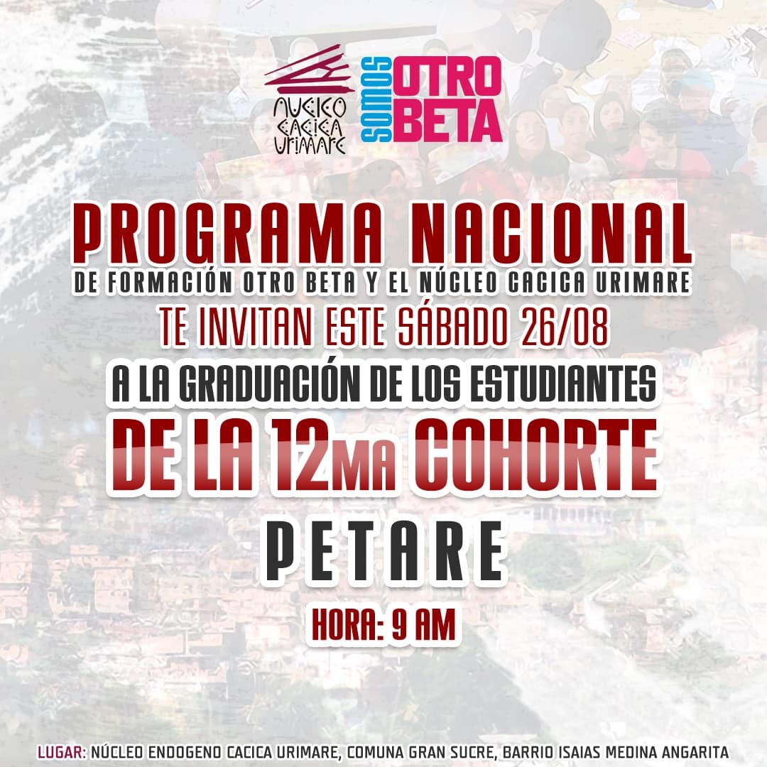 Te invitamos este sabado 26 de agosto a las 9 am a la graduación de la Cohorte 12 del Núcleo Cacica Urimare! Te esperamos!