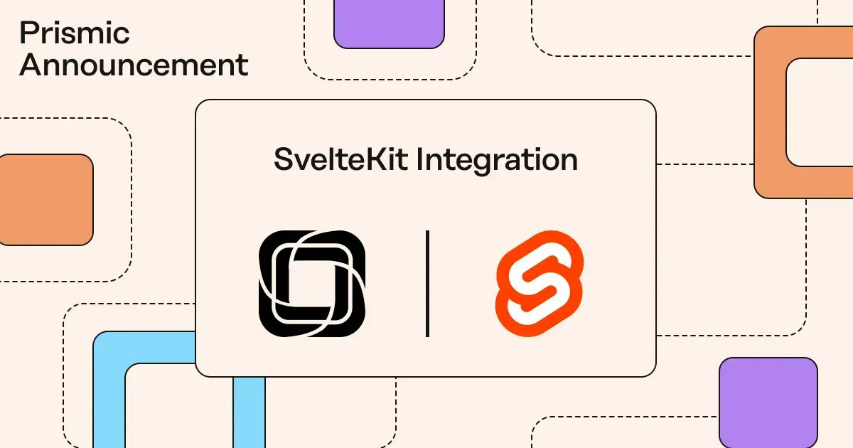 prismicio's tweet photo. 📣 Big news for the @sveltejs community!

Next week we will be adding #SvelteKit as a supported integration that allows you to ship a custom page builder with Slice Machine! 

Let's find out what that means for you! 👇 https://t.co/OnsZMYz0Lw
