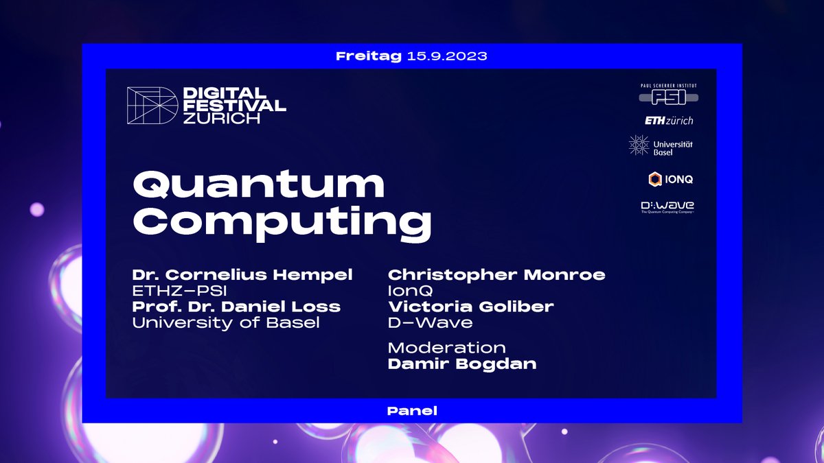 DiFe_Zurich's tweet image. Panel | Quantum Computing

📅 Freitag, 15. September 2023

🎟 Tickets unter digitalfestival.ch/tickets 

#Quantencomputing #ethzurich #UniversityofBasel #IBM #IonQ #DWave #QuantumBasel #panel #digitalfestival #DiFe23 #dife #zurich #technology #inspiration #innovation #digitalisation
