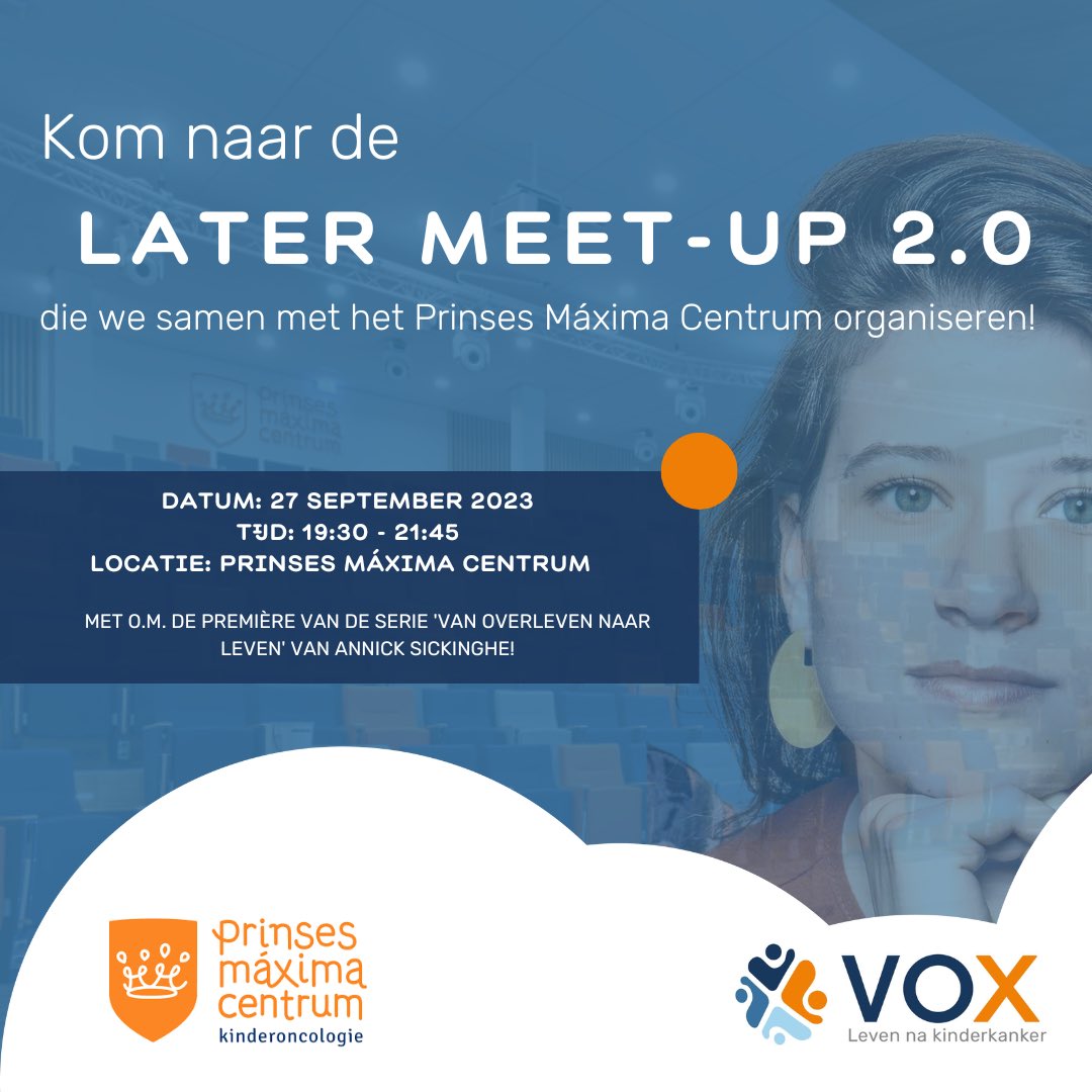 27 september organiseren we samen met het <a href="/prinsesmaximac/">PrinsesMáximaCentrum</a> weer een LATER Meet-up! Informatie en aanmelden: …up2023.prinsesmaximacentrum-events.nl