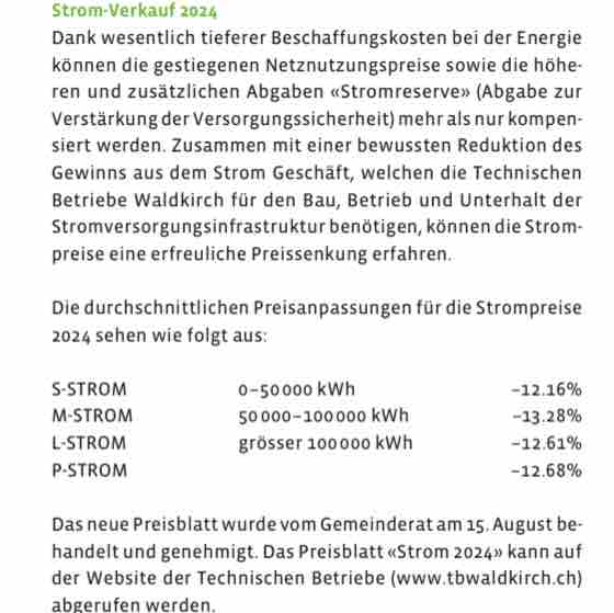 Das neue Waldkirch Aktuell ist online und damit Infos zu de Strompreisen 2024! Wir senken die Strompreise für 2024 deutlich auf 29 Rp. trotz höheren und neuen Abgaben. Weitere Infos unter waldkirch.ch.