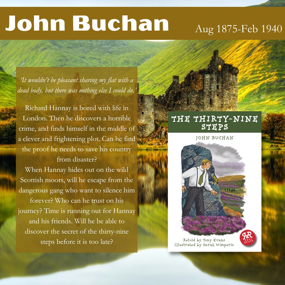 🎉 Celebrating the timeless words of John Buchan on his 148th birthday!📚
🎂 Here's to the master storyteller who continues to inspire us through his literary legacy. 📖✨

realreads.co.uk
#RealReads #ClassicLiterature #JohnBuchan #TheThirtyNineSteps