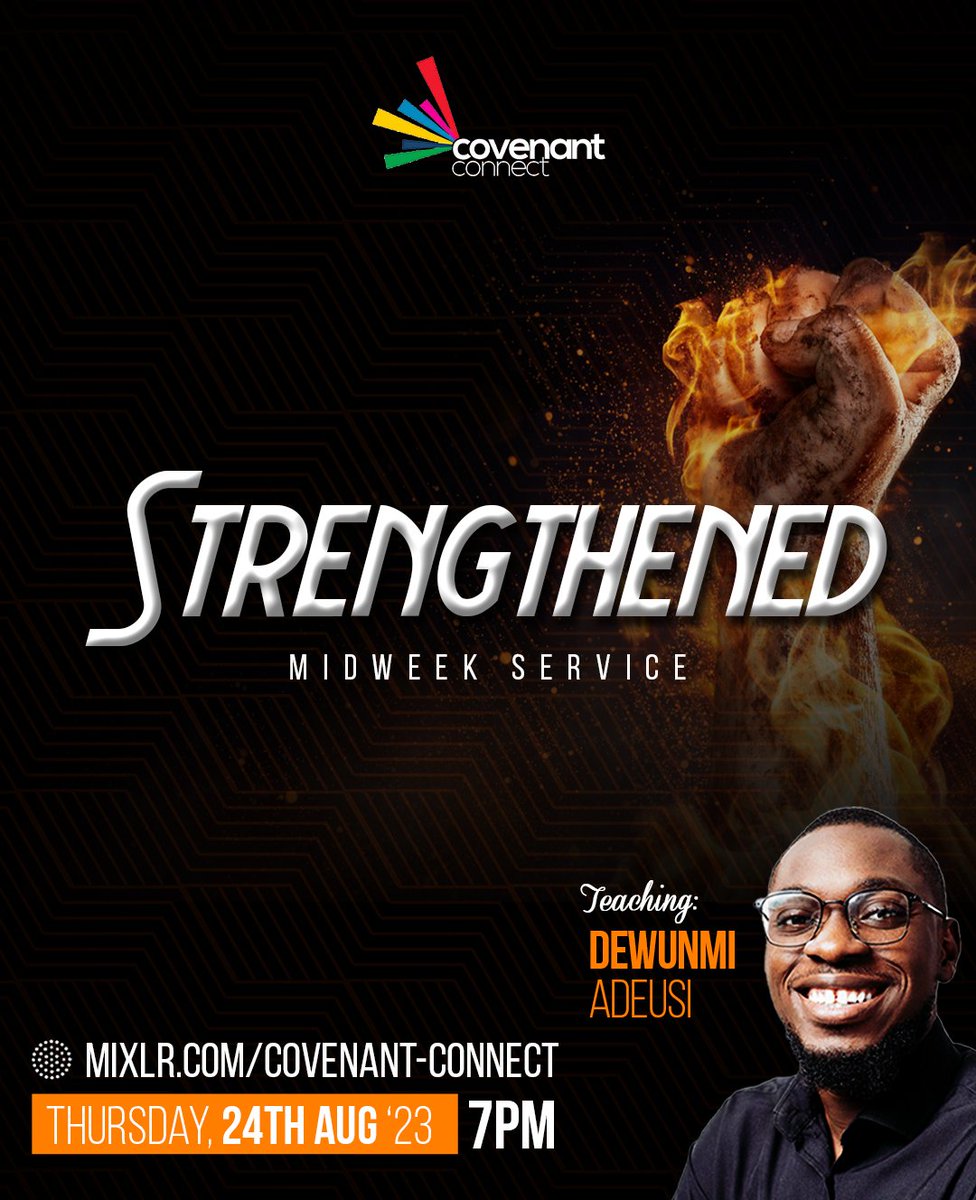 'I can do all things through Christ who strengthens me.' 📖 
Your faith journey is about to be revitalized. Be there!

This evening at 7pm🫶😉❤️

#Patience #MidweekService #TCN #C2 #CovenantConnect #MidweekRenewal #EmpoweredFaith #PastorDewunmi #Philippians413 #FindYourStrength