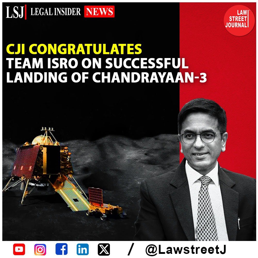 LawstreetJ's tweet photo. CJI congratulates Team ISRO on successful landing of Chandrayaan-3
Read full article https://t.co/377ruF96L8
#Chandrayaan3Success #ISROTriumph #MoonLandingMilestone #ProudMoment #SpaceAchievement #ScientificDiscovery #ISROPride #NationalAchievement #India #LawstreetJ https://t.co/Lm1MIqfrwW