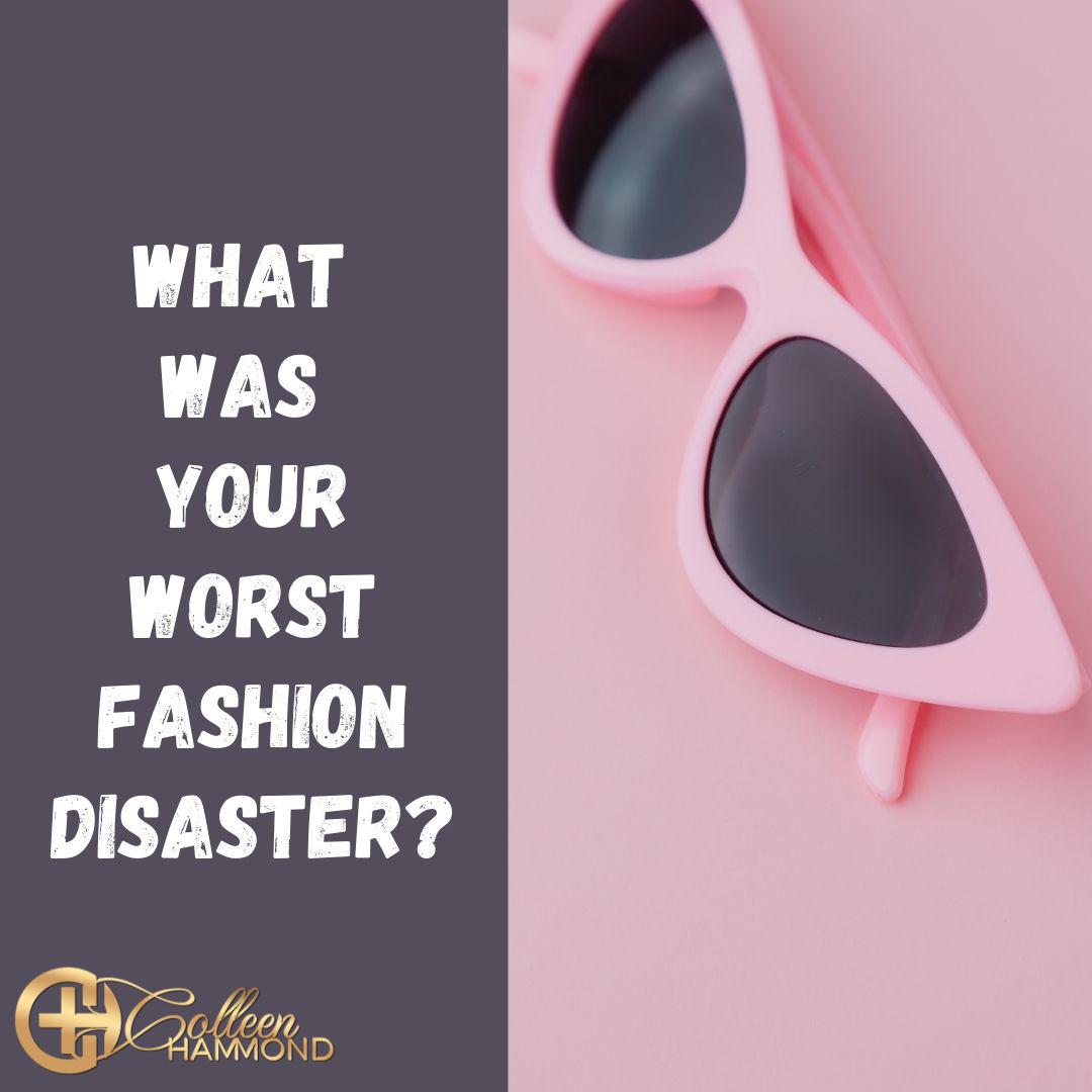 What was your worst fashion choice?

Share your answer in the comments. (Pic for a bonus!)

#fashiondisaster #unforgettablefashion #CoffeeWithColleen #MillionaireMentor #BusinessCoach