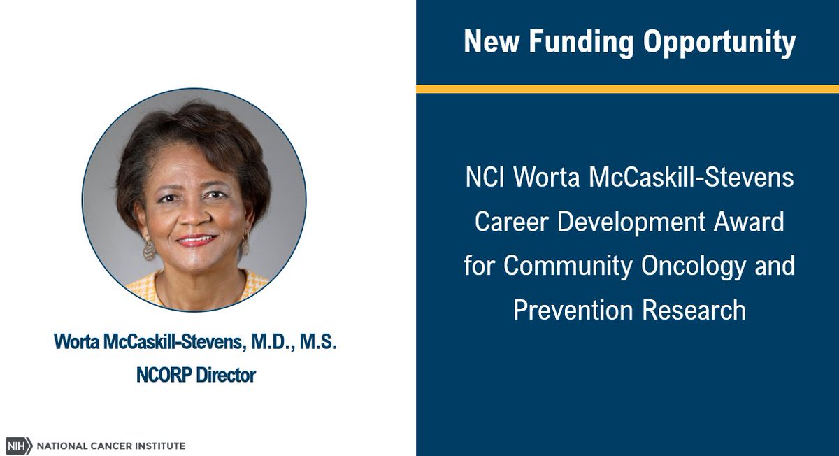 This morning, I announced a new @theNCI award – the NCI Worta McCaskill-Stevens Career Development Award for Community Oncology and Prevention Research. The award honors Dr. McCaskill-Stevens, a visionary in designing clinical oncology studies to ensure they are more inclusive.