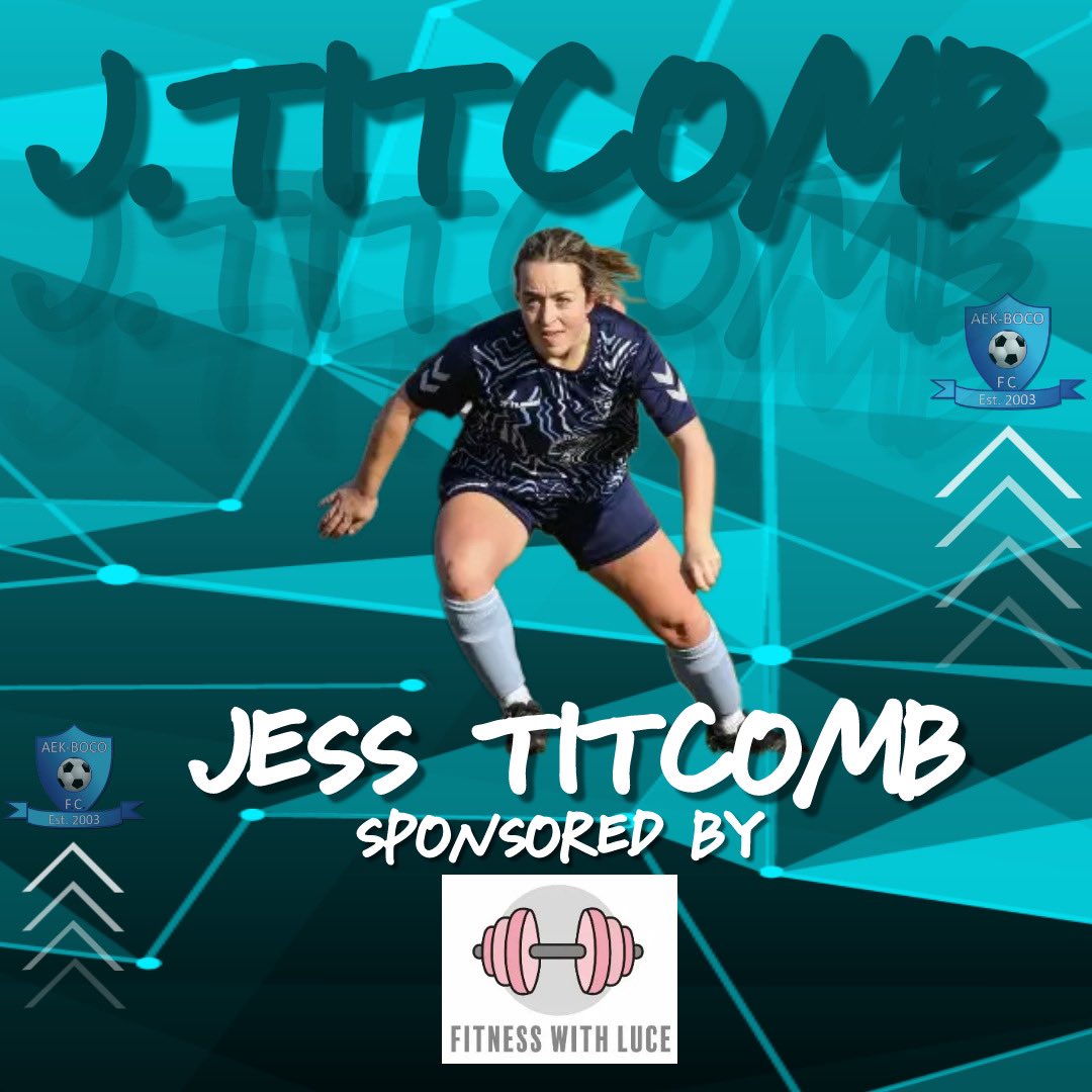 aekbocoladiesfc's tweet photo. WELCOME BACK 🔵 

First up newly appointed First Team Captain, Jess Titcomb! Unreal work rate in centre of midfield! Always leading by example 🩵 

@titcomb_jess is sponsored by Fitness with Luce @lucatkinson1 👌🏻 

#uptheboco https://t.co/IbiSSp4kTS