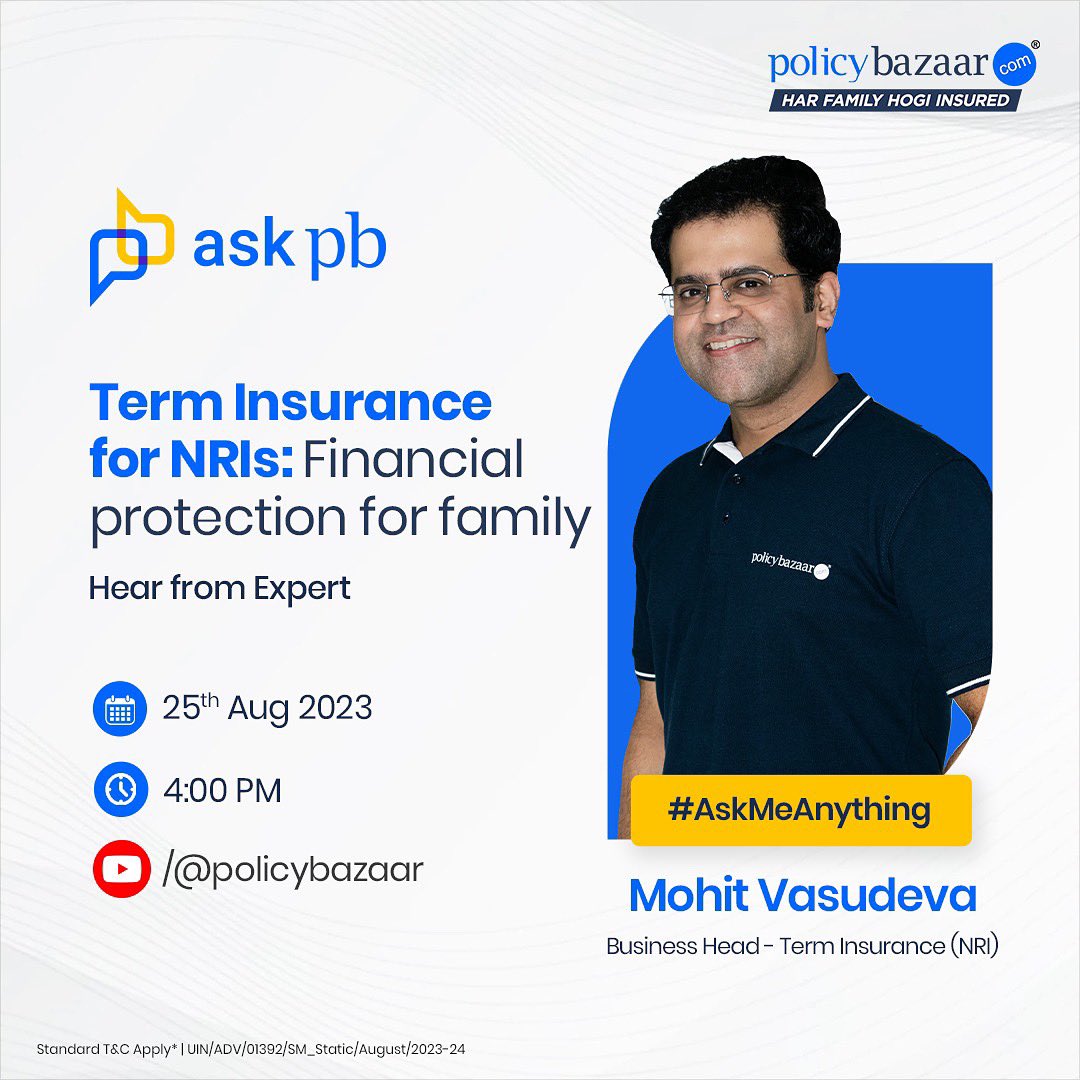 policybazaar's tweet photo. Listen to Mr. Mohit Vasudeva, Business Head, Term Insurance (NRI), Policybazaar, talk about the importance of term insurance for NRIs to safeguard the financial future of their family π¨βπ¨βπ§βπ¦ on our YouTube channel on 25th August 2023 at 4 PM
#Policybazaar #Policybazaarlndia
#askpb https://t.co/Azk89MaKAk