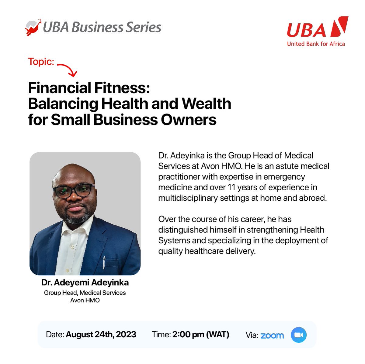 Join the @UBAGroup zoom meeting and learn from experts like Dr. Adeyemi Adeyinka on how to grow your business and look after your health at same time.

#UBABusinessSeries