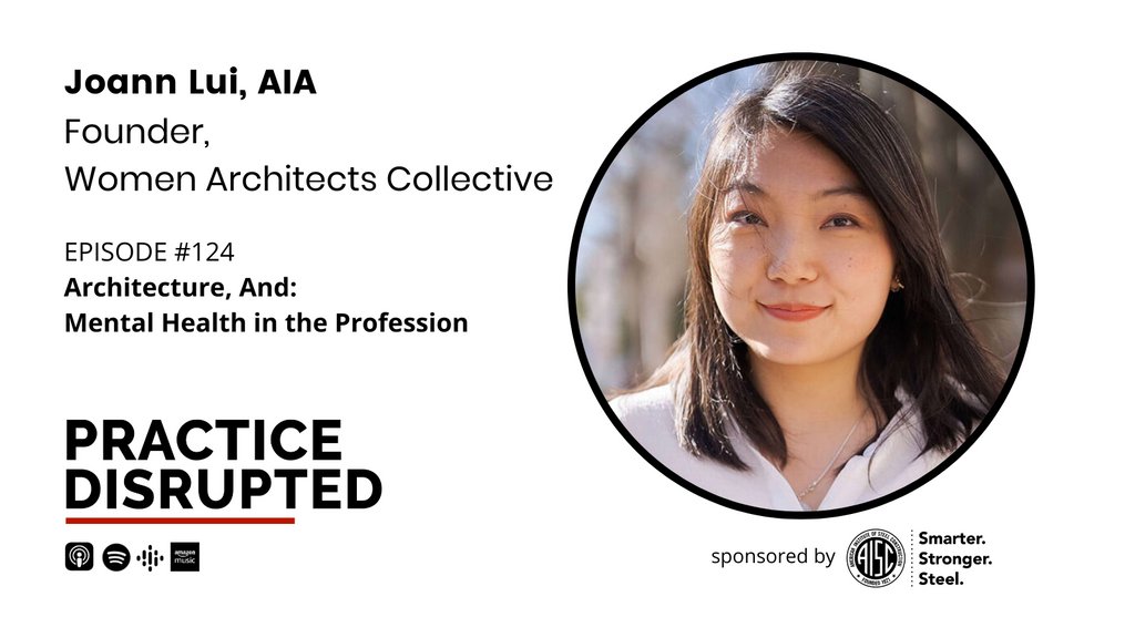 How can we better support the mental health of architects and designers? Evelyn and Je’Nen sit down with Joann Lui, licensed architect turned-marketer + founder of the Women Architects Collective, to discuss how she transitioned from architecture into marketing for tech startups